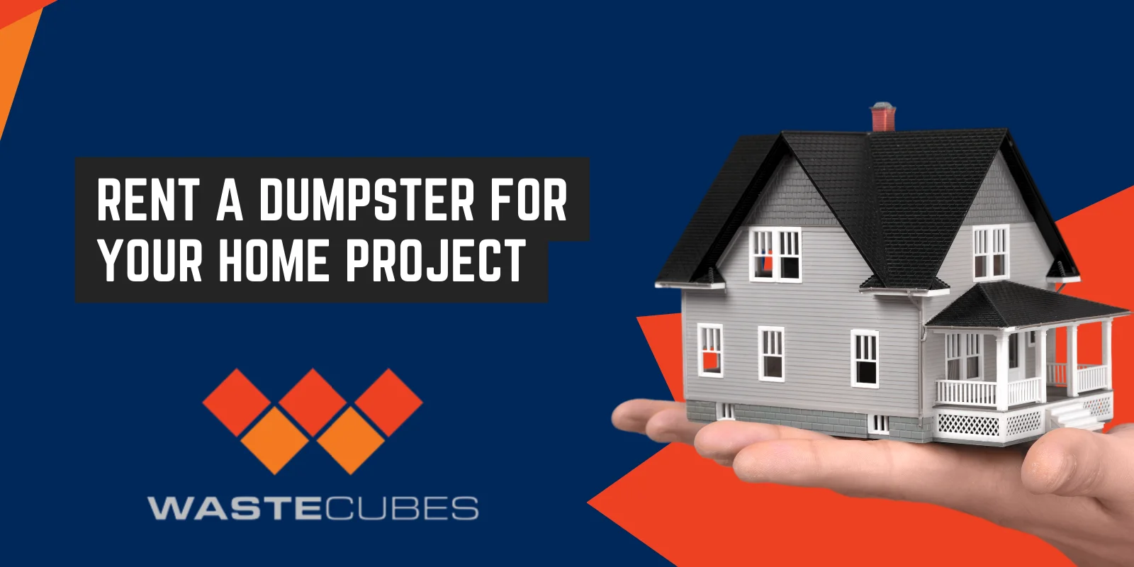Dumpster home project wastecubes